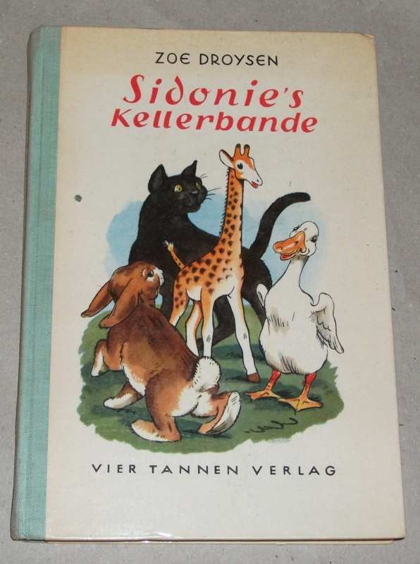 Droysen, Sidonie's Kellerbande