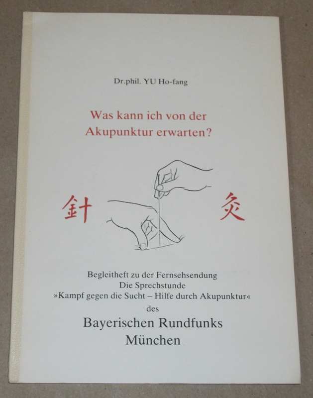 Ho-fang, Was kann ich von der Akupunktur erwarten?