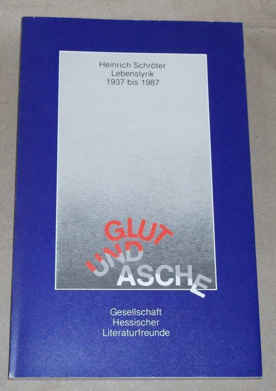 Schröter, Glut und Asche