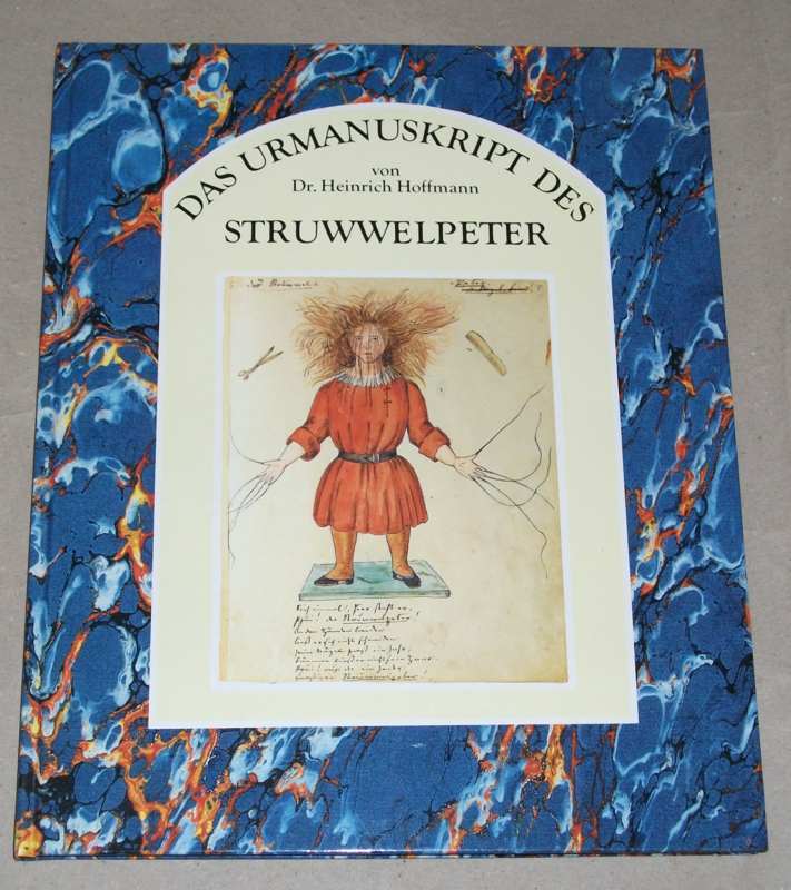 Hoffmann, Das Urmannuskript des Struwwelpeter