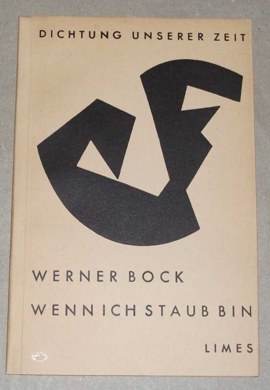 Bock, Wenn ich Staub bin