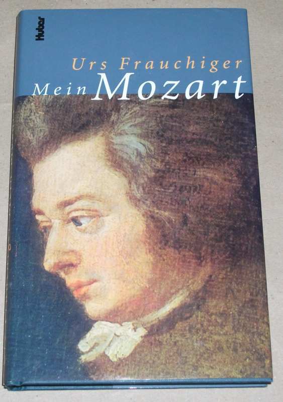 Frauchiger, Mein Mozart