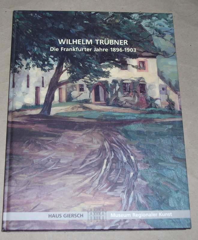 Großkinsky, Wilhelm Trübner