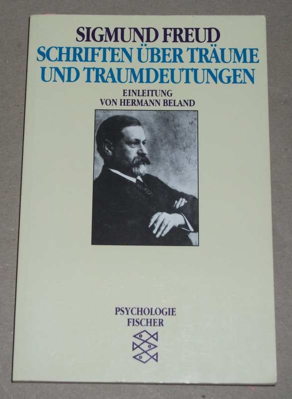 Freud, Schriften über Träume und Traumdeutungen