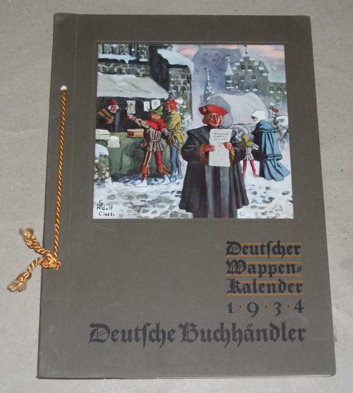 Deutscher Wappen-Kalender 1934: Deutsche Buchhändler