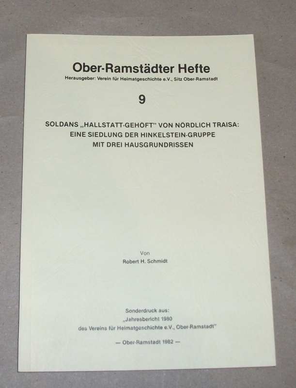 Schmidt, Soldans "Hallstatt-Gehöft" von nördlich Traisa