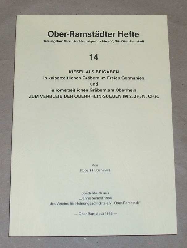 Schmidt, Kiesel als Beigaben in kaiserzeitlichen Gräbern im Freien Germanien...