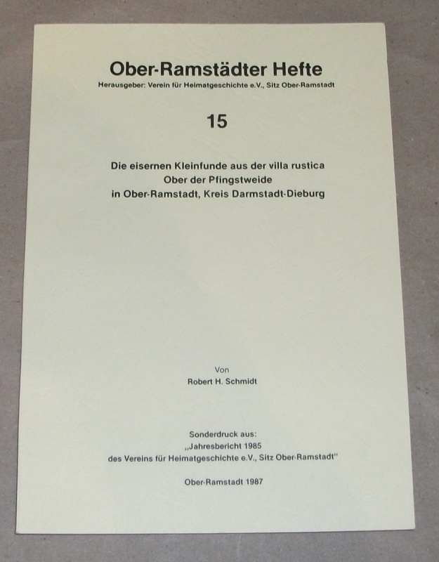 Schmidt, Die eisernen Kleinfunde aus der villa rustica Ober der Pfingstweide