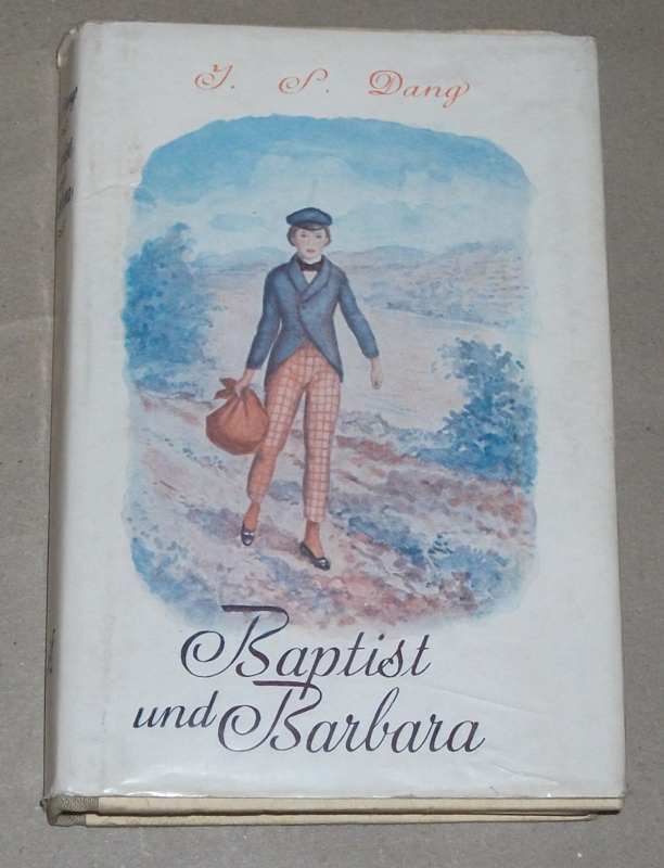 Dang, Baptist und Barbara