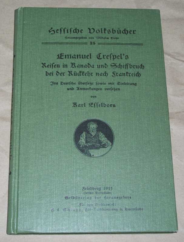 Esselborn, Emanuel Crespels Reisen in Kanada und Schiffbruch bei der Rückkehr na