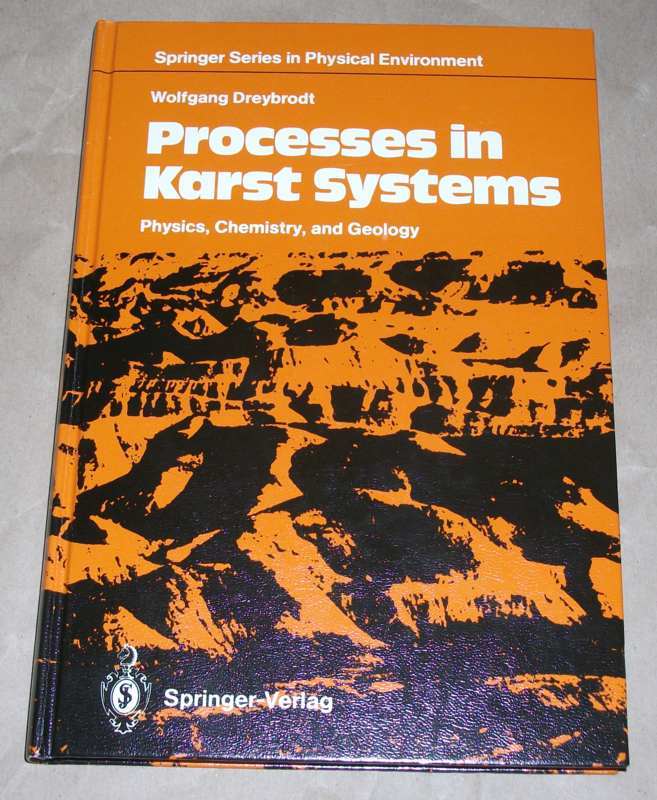Dreybrodt, Processes in karst systems