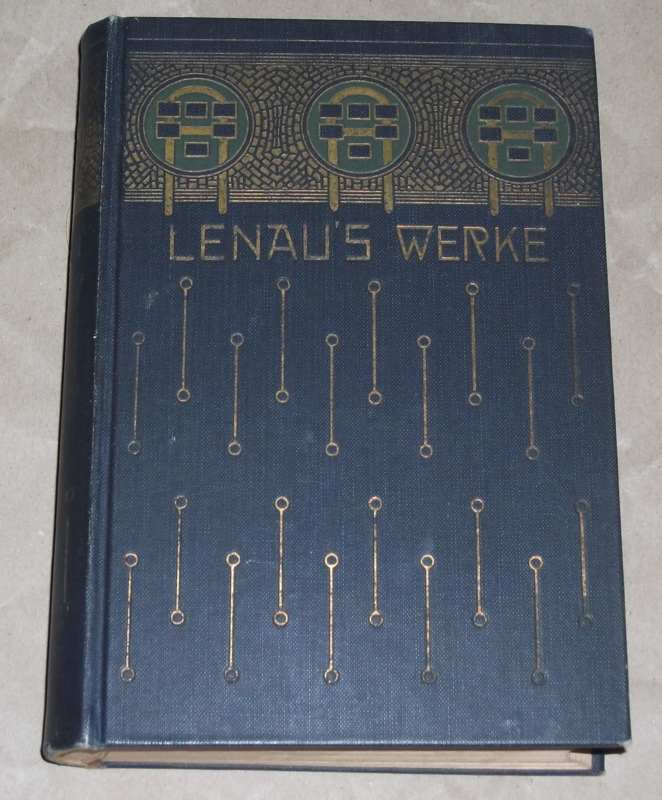 Lenau, Nikolaus Lenaus sämtliche Werke in vier Bänden