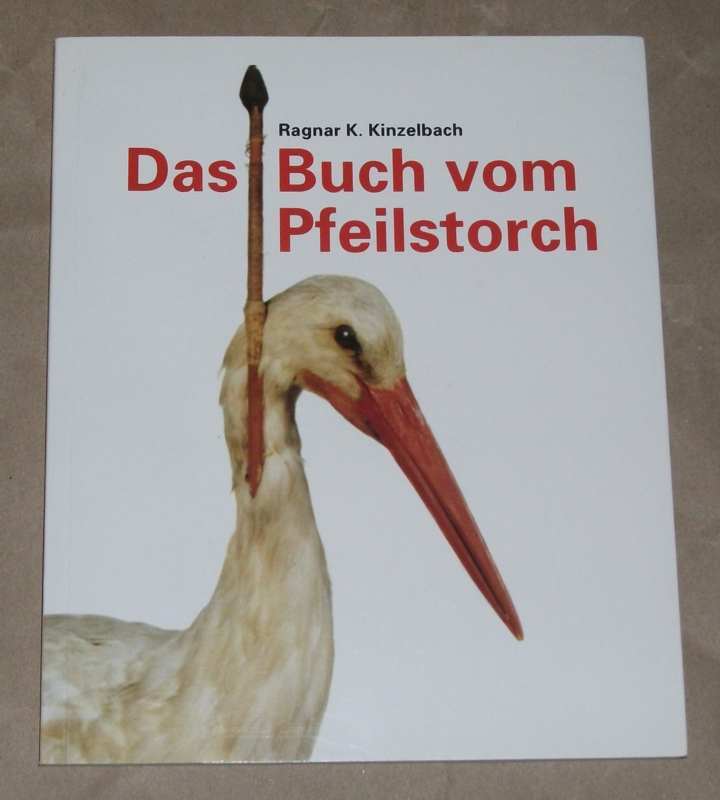 Kinzelbach, Das Buch vom Pfeilstorch