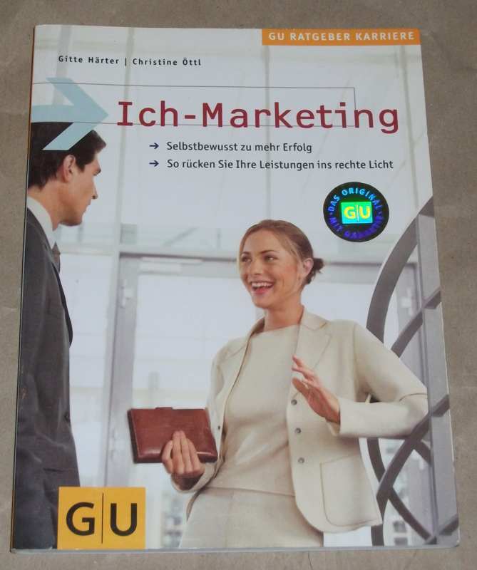 Härter, Ich-Marketing
