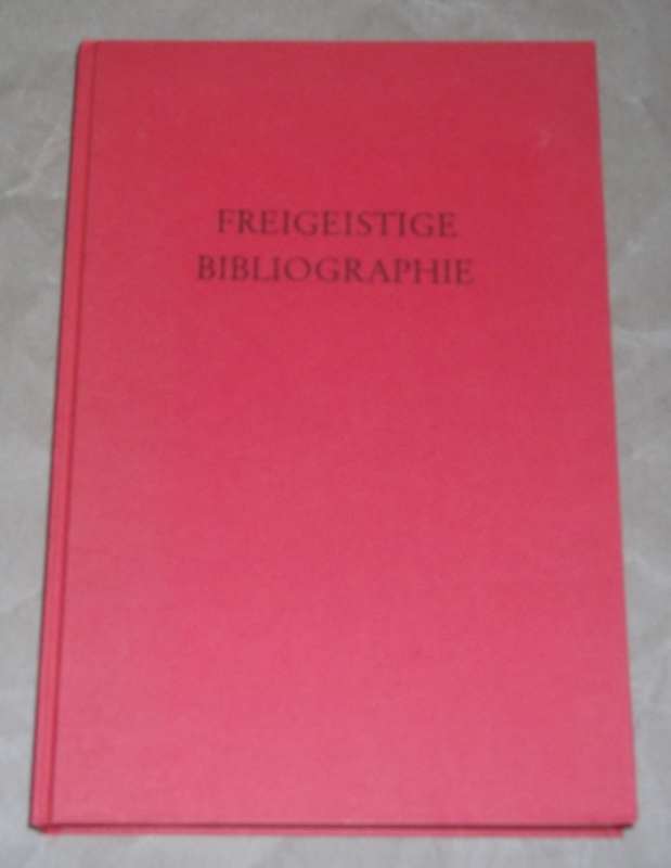 Becker, Freigeistige Bibliographie