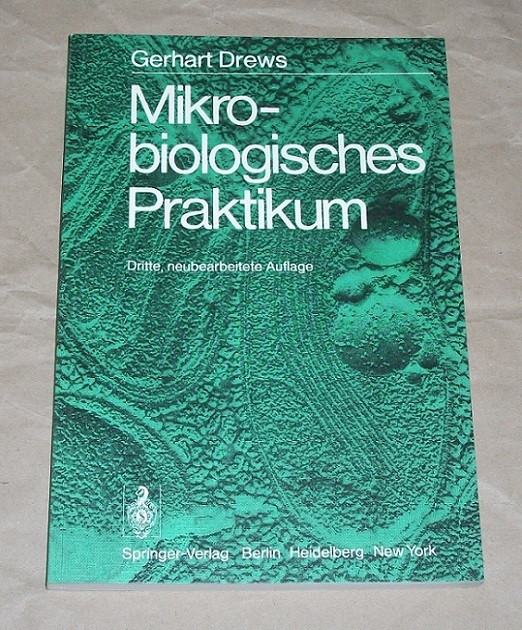 Drews, Mikrobiologisches Praktikum