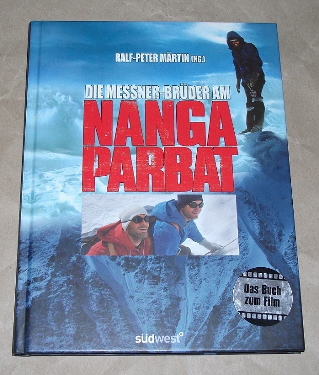 Märtin, Die Messner-Brüder am Nanga Parbat