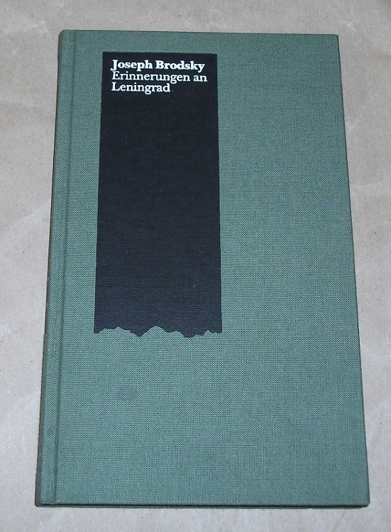 Brodsky, Erinnerungen an Leningrad
