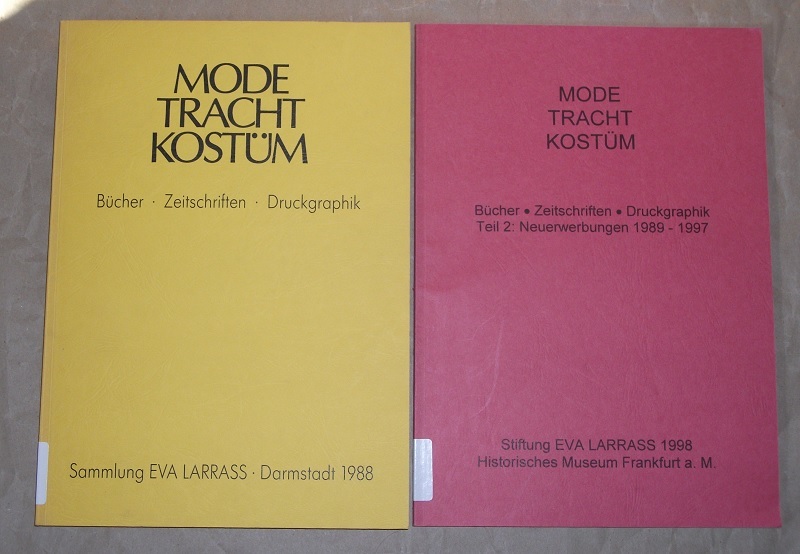 Mode, Tracht, Kostüm + Teil 2: Neuerwerbungen 1989-1997.