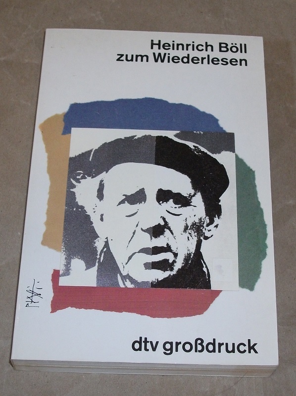Böll, Heinrich Böll zum Wiederlesen