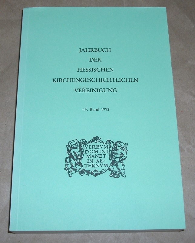 Jahrbuch der Hessischen Kirchengeschichtlichen Vereinigung Bd. 43
