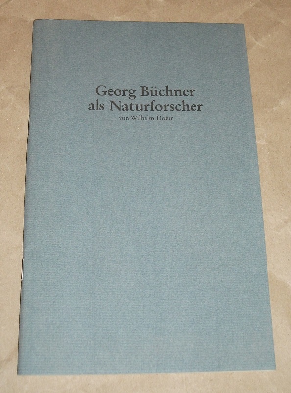 Doerr, Georg Büchner als Naturforscher.