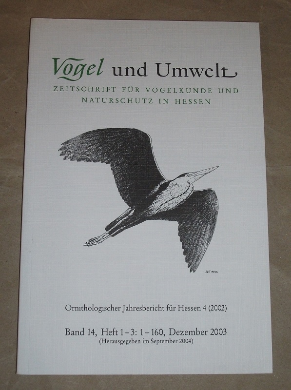Vogel und Umwelt Band 14, Heft 1-3 Dezember 2003.