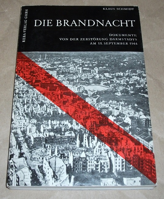 Schmidt, Die Brandnacht.
