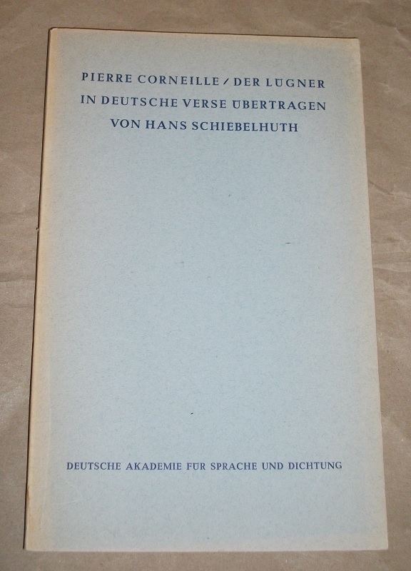 Corneille, Der  Lügner.