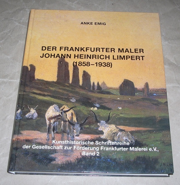 Emig, Der Frankfurter Maler Johann Heinrich Limpert.