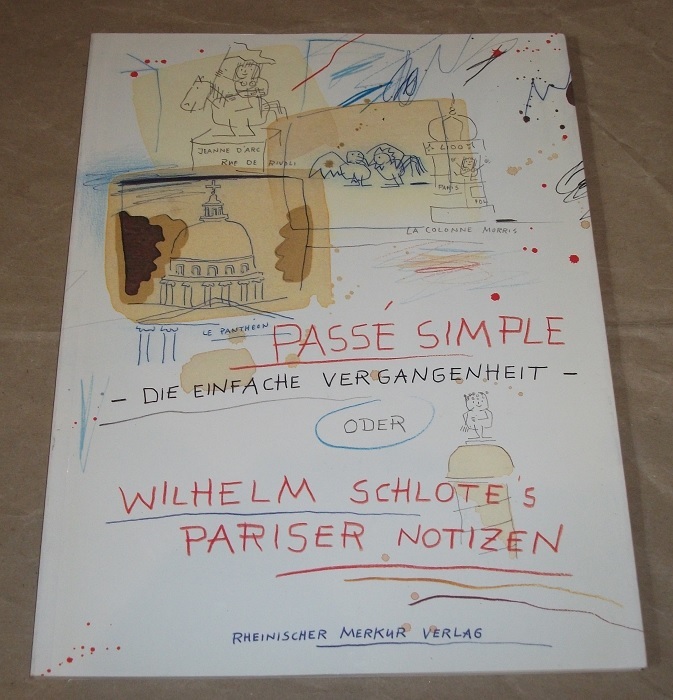 Schlote, Passé simple - die einfache Vergangenheit