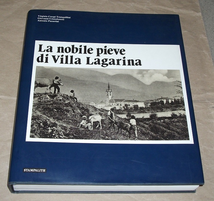 Tranquillini, La nobile pieve di villa Lagarina.
