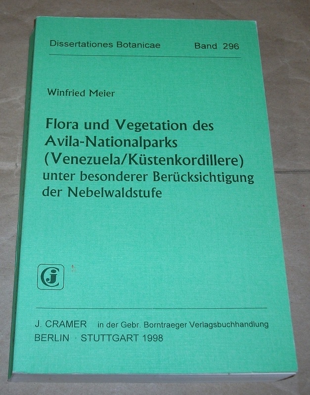Meier, Flora und Vegetation des Avila-Nationalparks (Venezuela,Küstenkordillere)