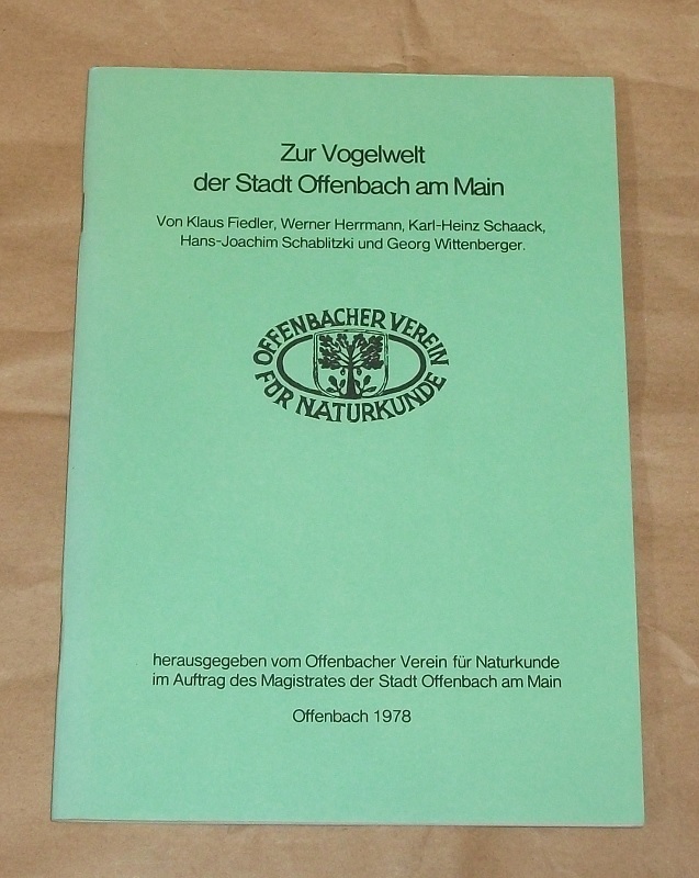 Fiedler, Zur Vogelwelt der Stadt Offenbach am Main.