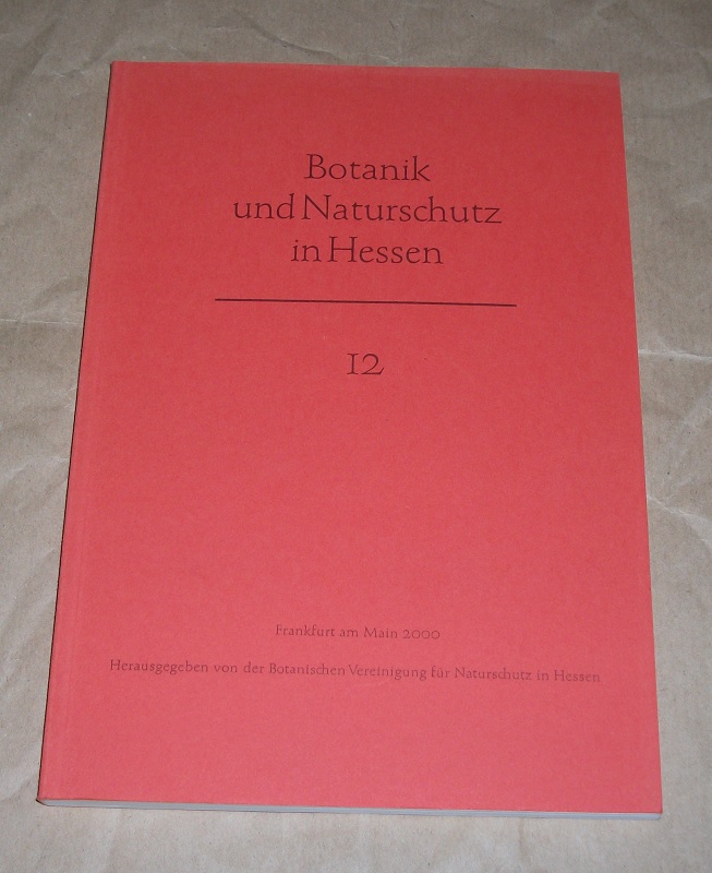 BVNH: Botanik und Naturschutz in Hessen 12.