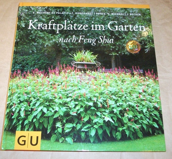 Palacio, Kraftplätze im Garten nach Feng Shui.