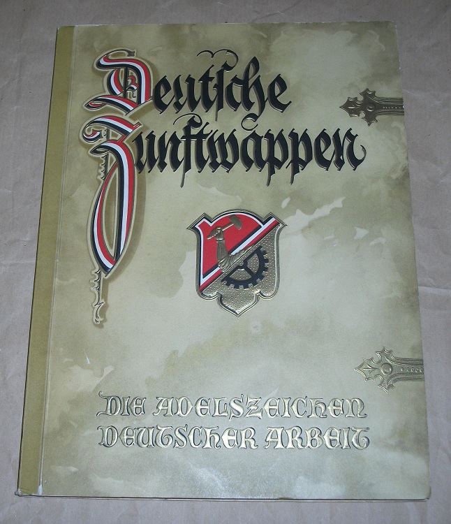 Aurelia-Zigarettenfabrik (Hrsg.): Deutsche Zunftwappen. Komplett mit allen Sammelbildern.