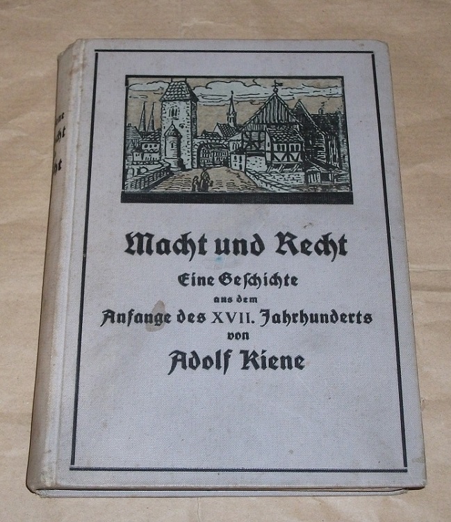 Kiene, Macht und Recht.
