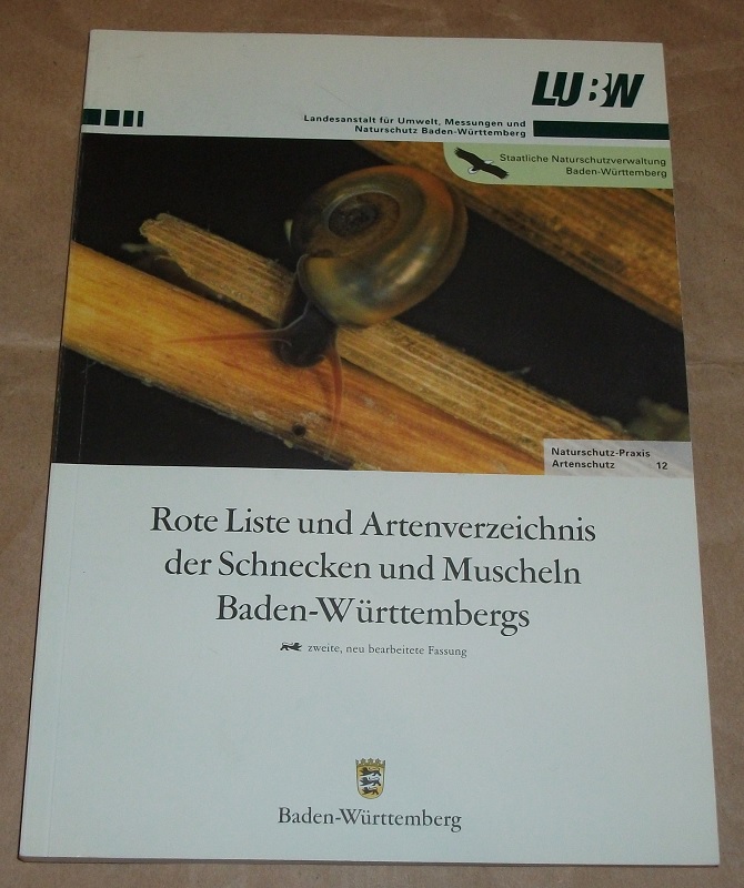 Rote Liste und Artenverzeichnis der Schnecken und Muscheln Baden-Württembergs.