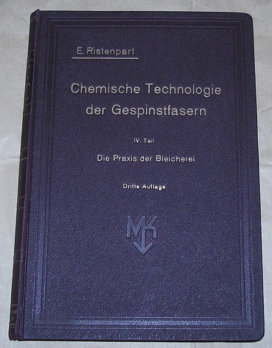 Ristenpart, Die Praxis der Bleicherei.