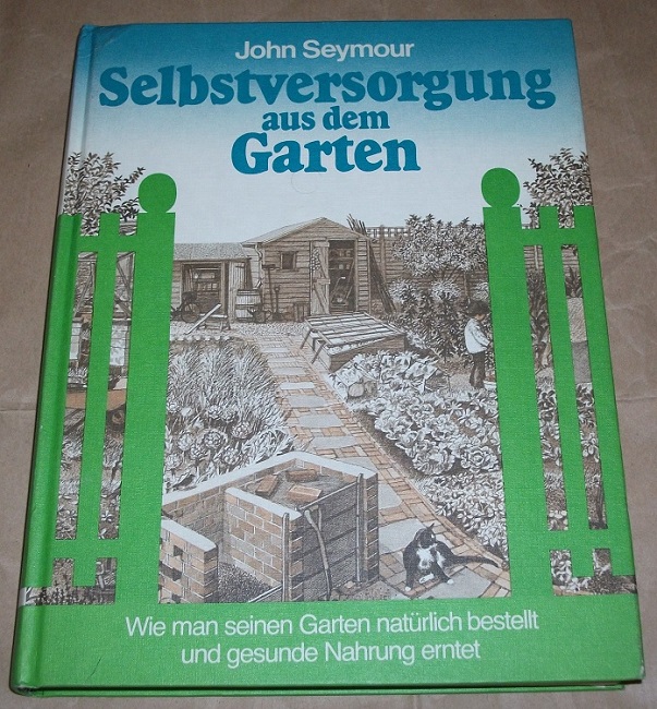 Seymour, Selbstversorgung aus dem Garten.