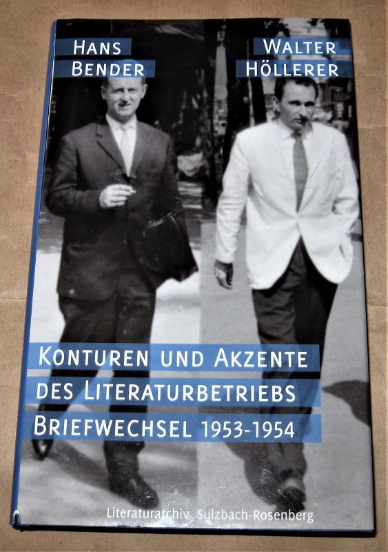 Bender, Konturen und Akzente des Literaturbetriebs.