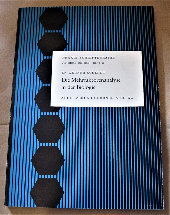 Schmidt, Die Mehrfaktorenanalyse in der Biologie.