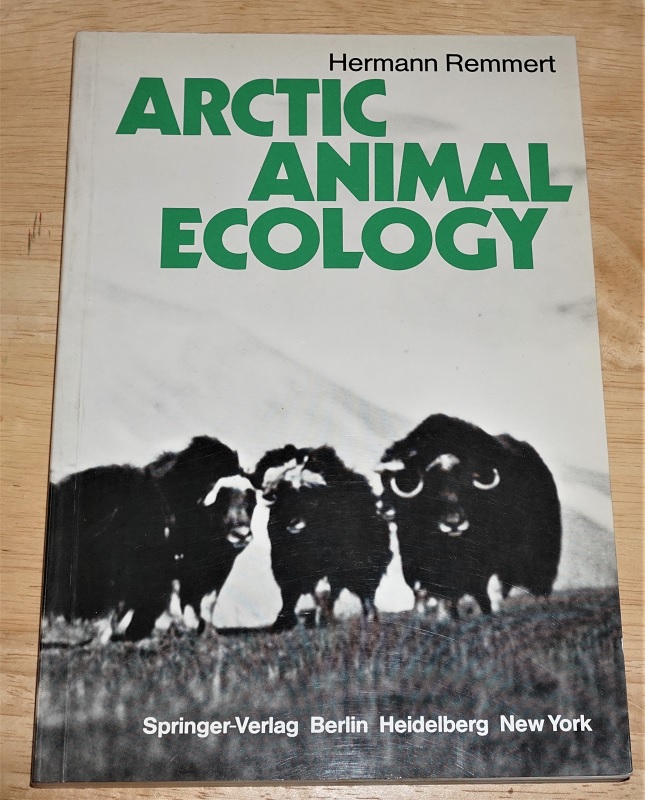 Remmert, Arctic animal ecology.