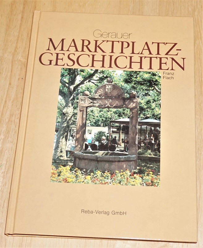 Flach, Gerauer Marktplatzgeschichten.