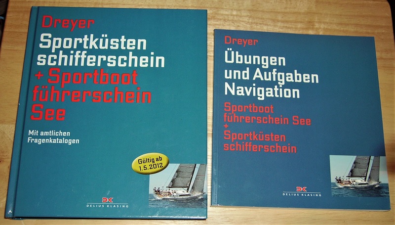 Dreyer, Sportküstenschifferschein + Sportbootführerschein See + Übungen und Aufgaben Navigation Sportbootführerschein See + Sportküstenschifferschein.
