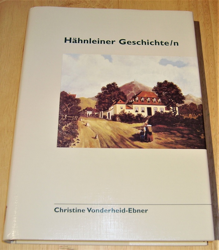 Vonderheid-Ebner, Hähnleiner Geschichte/n.