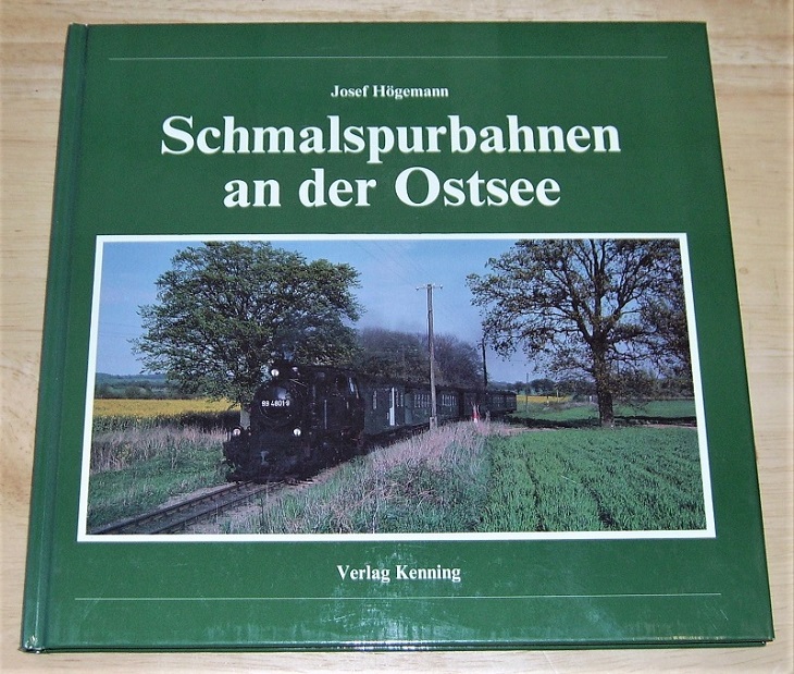 Högemann, Schmalspurbahnen an der Ostsee.