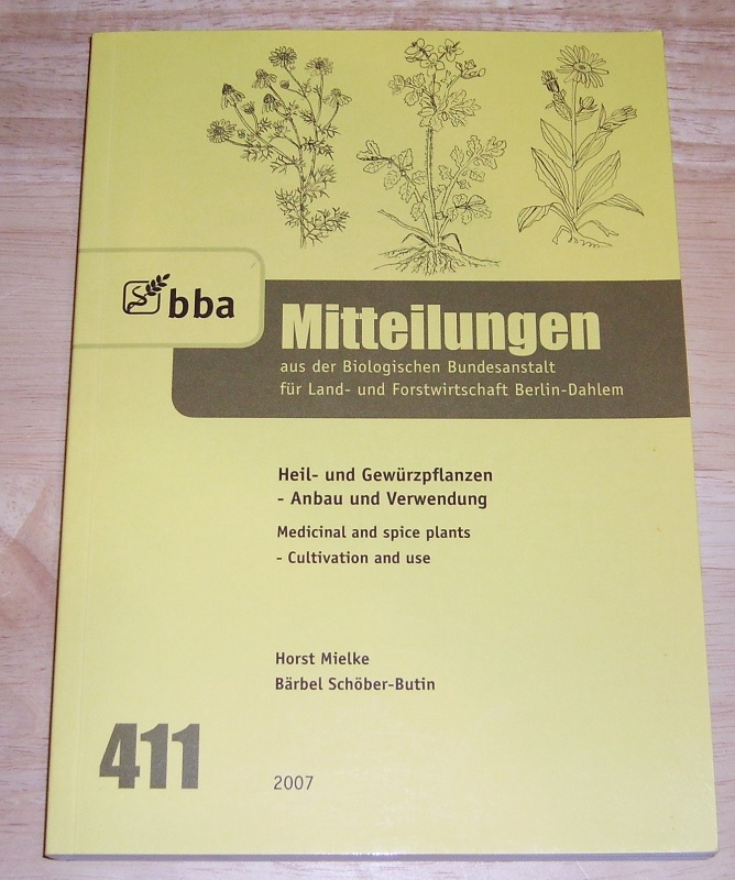 Mielke, Heil- und Gewürzpflanzen - Anbau und Verwendung.