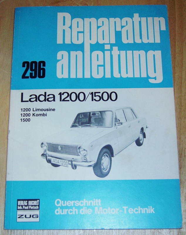 Reparaturanleitung 296: Lada 1200/1500 Limousine / Kombi.